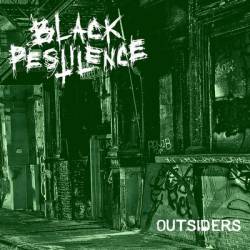 Black Pestilence : Outsiders Black Pestilence : Outsiders